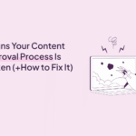 content approval process