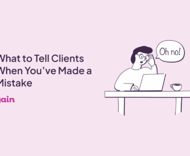 what-to-tell-the-clients-when-you-make-a-mistake