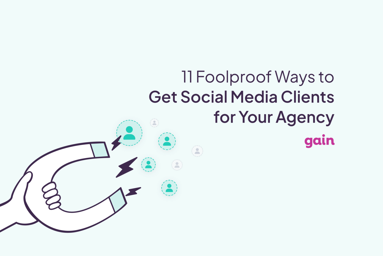 11-foolproof-ways-to-get-social-media-clients-for-your-agency