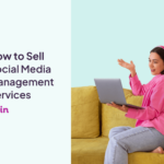 how to sell social media management services