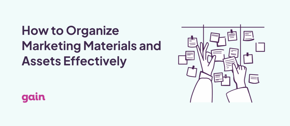 how to organize marketing materials