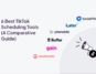 tiktok scheduling tools