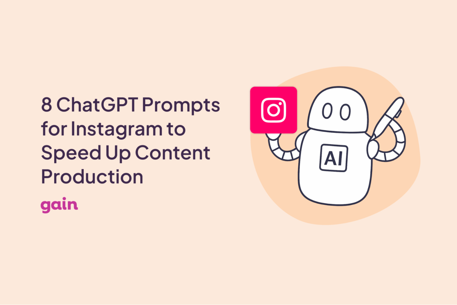 8 ChatGPT Prompts for Instagram to Speed Up Content Production