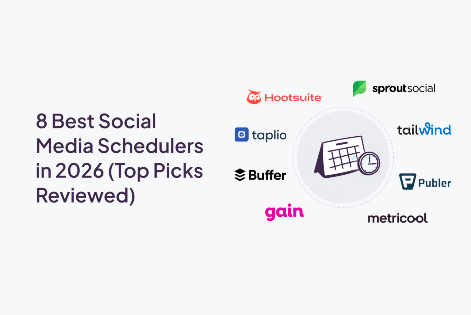 8 Best Social Media Schedulers in 2026 (Top Picks Reviewed)