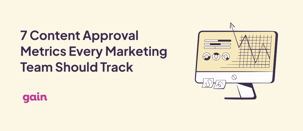 content approval metrics